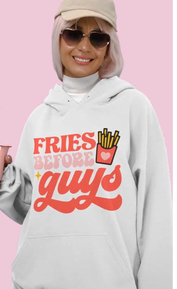 Fries before Guys